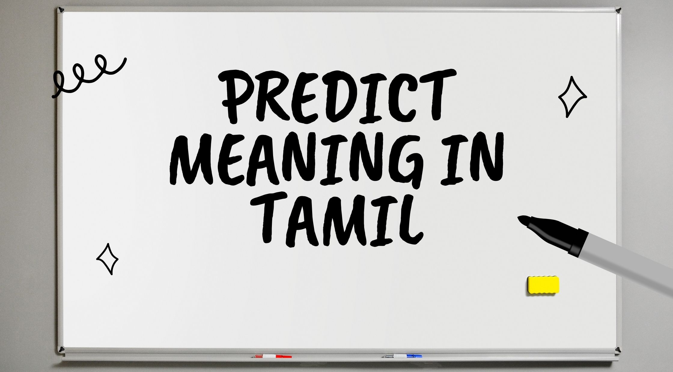Predict Meaning in Tamil